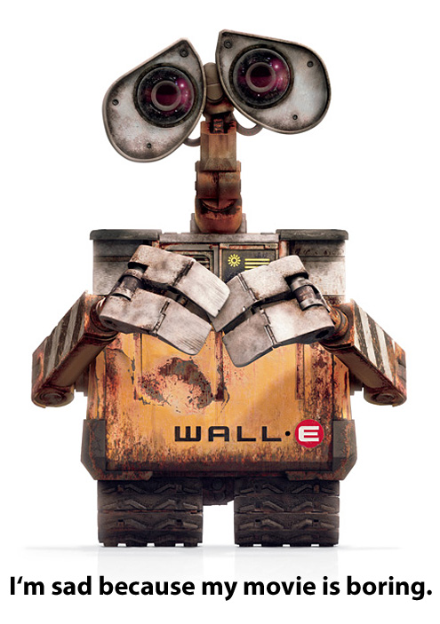 Wall-E is boring